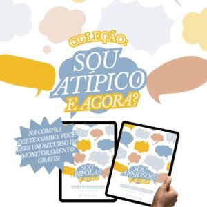 Combo: "Sou Ansioso, e agora?" e "Sou Bipolar, e agora?"